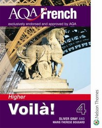 Aqa French Voila! 4 Higher (French Edition)
