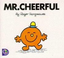Mr.Cheerful