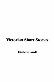 Victorian Short Stories