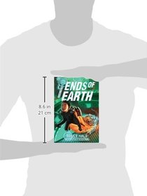 School for SPIES Book 3 Ends of the Earth (A School for Spies Novel)