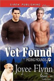 Vet Found (Hiding Hounds, Bk 2)