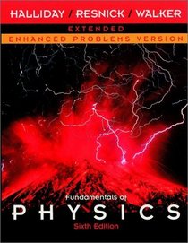 Fundamentals of Physics, Extended, Chapters 1 - 45 , Enhanced Problems Version