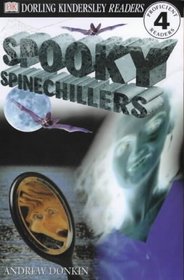 Spooky Spinechillers (DK Readers Level 4)
