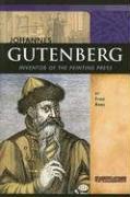Johannes Gutenberg: Inventor of the Printing Press (Signature Lives: Renaissance Era)