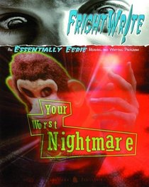 Fright Write: Your Worst Nightmare