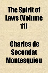 The Spirit of Laws (Volume 11)