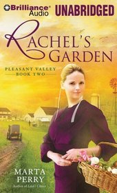 Rachel's Garden: Pleasant Valley Book Two