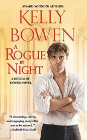 A Rogue by Night (Devils of Dover, Bk 3)