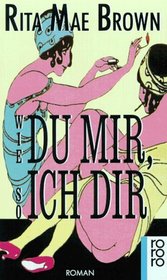 Wie du mir, so ich dir (Southern Discomfort) (German Edition)