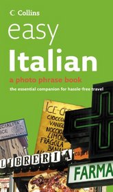 Easy Italian (Photo Phrase Book & Audio CD)