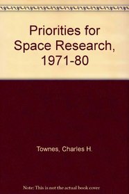 Priorities for Space Research, 1971-80