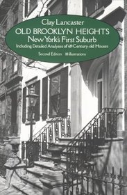 Old Brooklyn Heights : New York's First Suburb