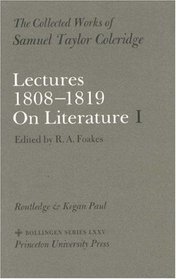 The Collected Works of Samuel Taylor Coleridge, Volume 5 : Lectures 1808-1819 : On Literature (2 Volume Set)