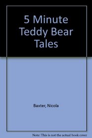 5 Minute Teddy Bear Tales