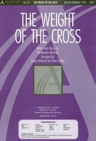 The Weight of the Cross