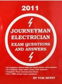 Tom Henry's Journeyman Electrician Exam Questions and Answers 2011