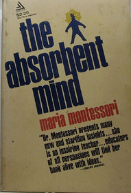 The Absorbent Mind