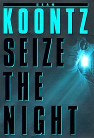Seize the Night (Moonlight Bay, Bk 2)