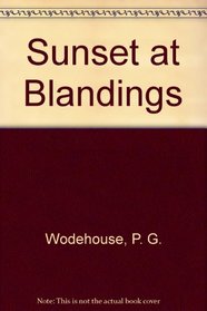 Sunset at Blandings