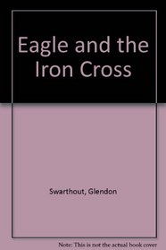 Eagle and the Iron Cross