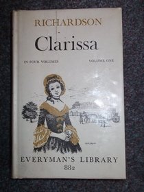 Clarissa Harlowe: Volume 1 (Everyman's Library)