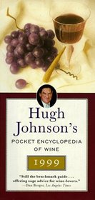 HUGH JOHNSON'S POCKET ENCYCLOPEDIA OF WINE 1999 (Hugh Johnson's Pocket Encyclopedia of Wine)