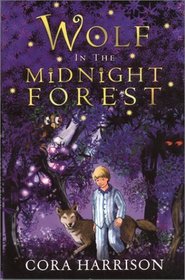Wolf in the Midnight Forest (The wolfcub series)