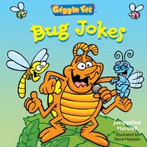 Giggle Fit: Bug Jokes (Giggle Fit)