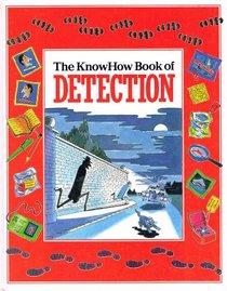 The Know How Book of Detection (Know How)