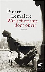 Wir sehen uns dort oben (The Great Swindle) (German Edition)