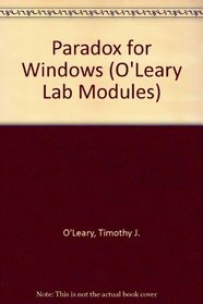 Paradox for Windows (O'Leary Lab Modules)