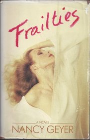 Frailties: A Novel