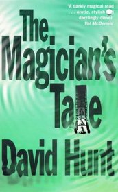 The Magician's Tale (Kay Farrow, Bk 1)