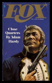 Close Quarters ( Fox #14)