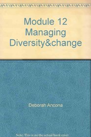 Module 12 Managing Diversity&change