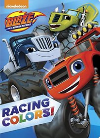 Racing Colors! (Blaze and the Monster Machines) (Blaze & the Monster Machines)