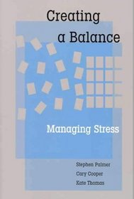 Creating a Balance: Managing Stress