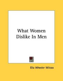What Women Dislike In Men