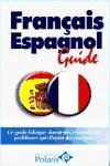 Guia de Conversacion Polaris - Francais / Spagnol (Spanish Edition)