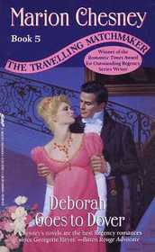 Deborah Goes to Dover (Travelling Matchmaker, Bk 5)