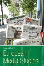 European Media Studies (Hodder Arnold Publication)