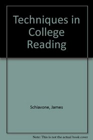 Techniques in College Reading