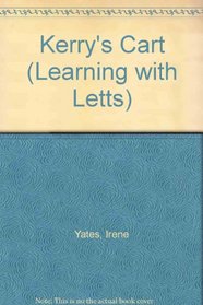 Kerry's Cart (Learning with Letts)