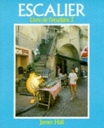 Escalier: Student's Book Stage 3 (English and French Edition)
