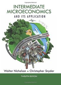 Intermediate Microeconomics and Its Application (with CourseMate 2-Semester Printed Access Card)