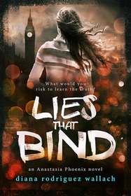 Lies That Bind (Anastasia Phoenix)