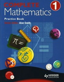 Complete Mathematics: Practice Book Bk. 1, year 7
