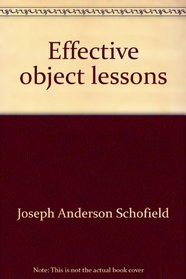 Effective object lessons (Object lesson series)