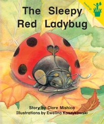 Early Reader: The Sleepy Red Ladybug