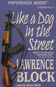 Like a Dog in the Street (Audio Cassette) (Unabridged)